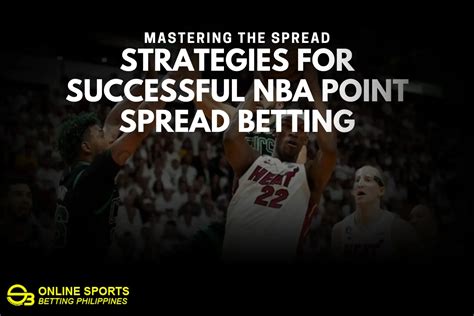 Master NBA Point Spread Betting: Tips & Strategies.